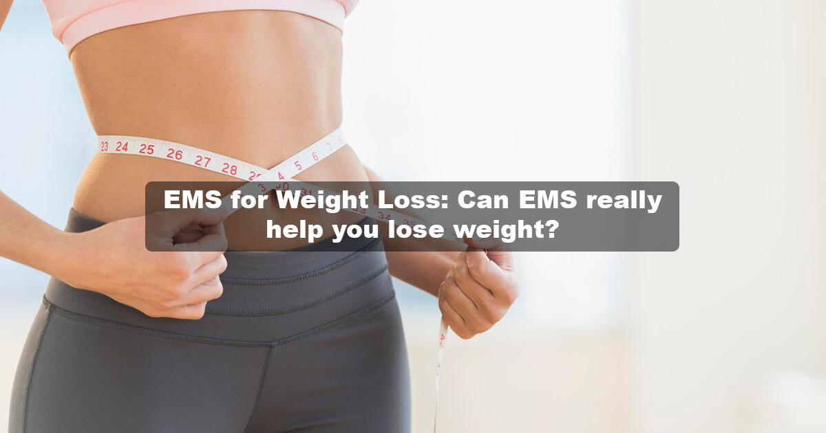 EMS for Weight Loss