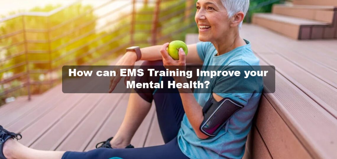 Boost Your Mental Health with EMS Training: Here's How