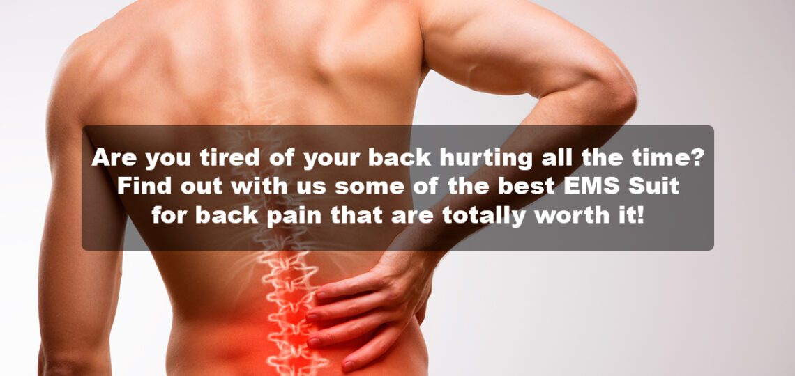 EMS Suits Back Pain Solutions: Best Options Here