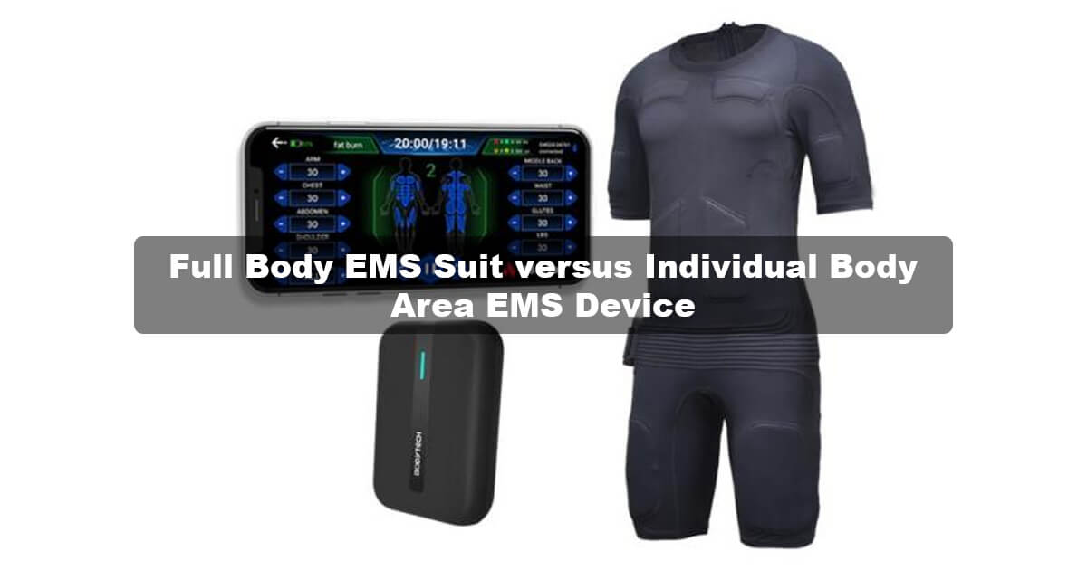 Full Body EMS Suit vs. Targeted EMS Device: What to Choose?