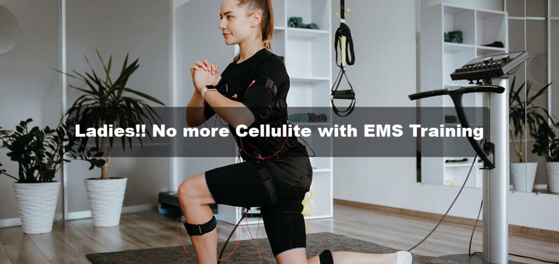 EMS Training for Women: Your Cellulite Solution